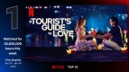 A Tourist’s Guide to Love tiếp tục nằm trong bảng xếp hạng phim thịnh hành ...